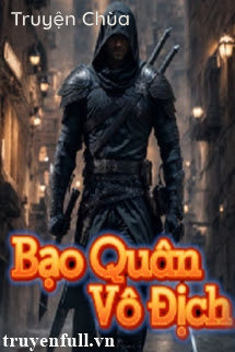 Bạo Quân Vô Địch