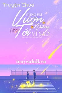 Cùng Em Vươn Tới Những Vì Sao