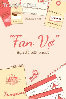 “Fan Vợ” – Bạn Đã Biết Chưa?
