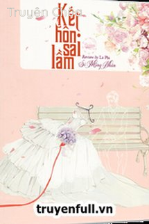 Kết Hôn Sai Lầm