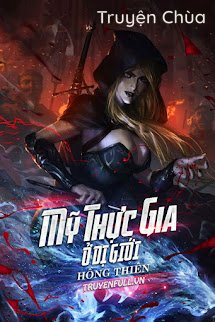 Mỹ Thực Gia Ở Dị Giới