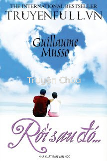 Rồi Sau Đó… (Afterwards…)
