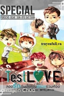 Test Love – Thử Yêu Nhau Không Người Anh Trai Cùng Phòng
