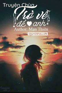 Trở Về Để Yêu Anh