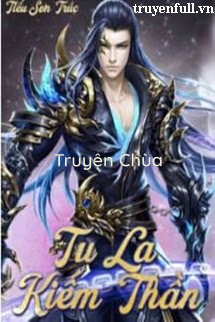 Tu La Kiếm Thần