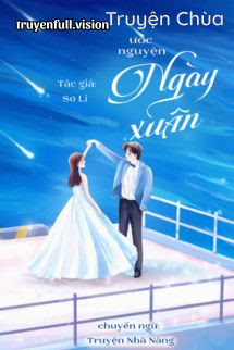Ước Nguyện Ngày Xuân – Sơ Li